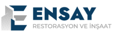 Ensay Restorasyon ve İnşaat